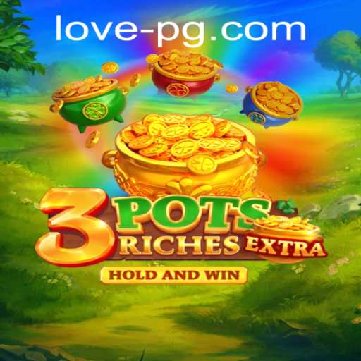 Exploring the Exciting World of 3potsExtra: A New Gaming Phenomenon