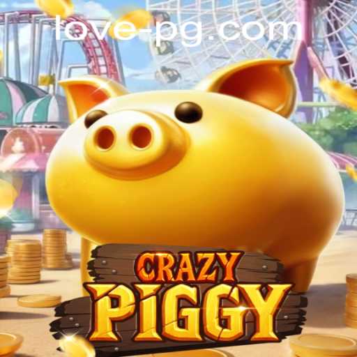 CrazyPiggy: A New Gaming Experience with lovepg PH Login