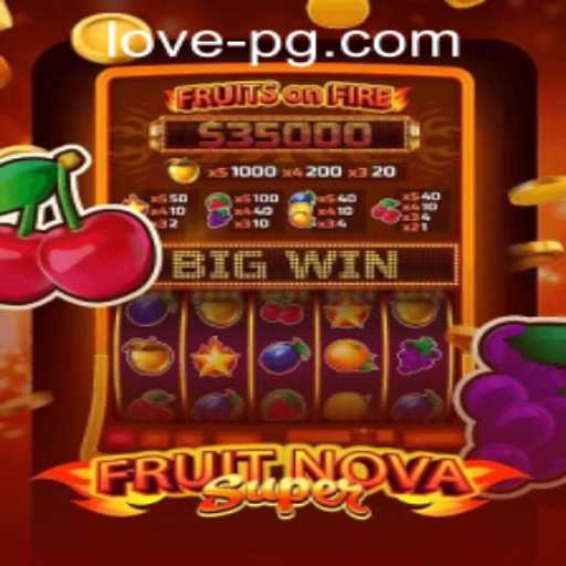 Exploring FruitNovaSuper: A Comprehensive Guide