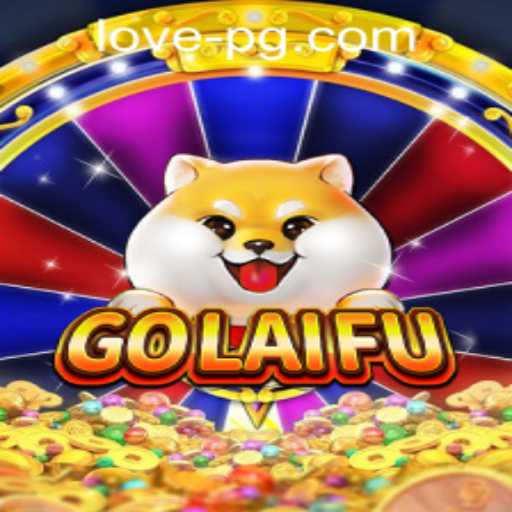 Exploring GoLaiFu: A Comprehensive Guide to Mastering the Game