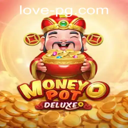 Discover MoneyPotDELUXE: An Engaging Gaming Experience
