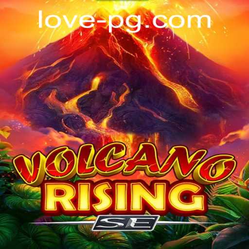 Unveiling VolcanoRisingSE: A Thrilling Adventure in Gaming